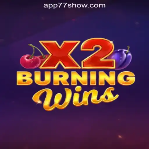 Discover the Excitement of BurningWinsX2 at 77show.bet Online Cassino Brasil #1