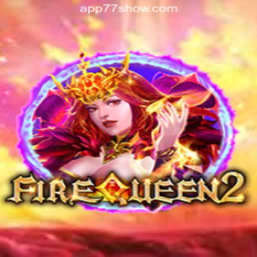 Discover the Excitement of FireQueen2 at 77show.bet, the Premier Online Casino in Brazil
